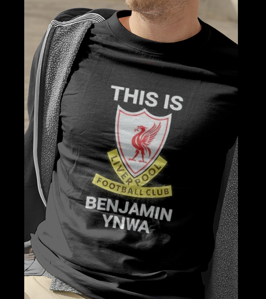 This Is Benjamin Ynwa Liverpool Football Club Crest T-Shirt
