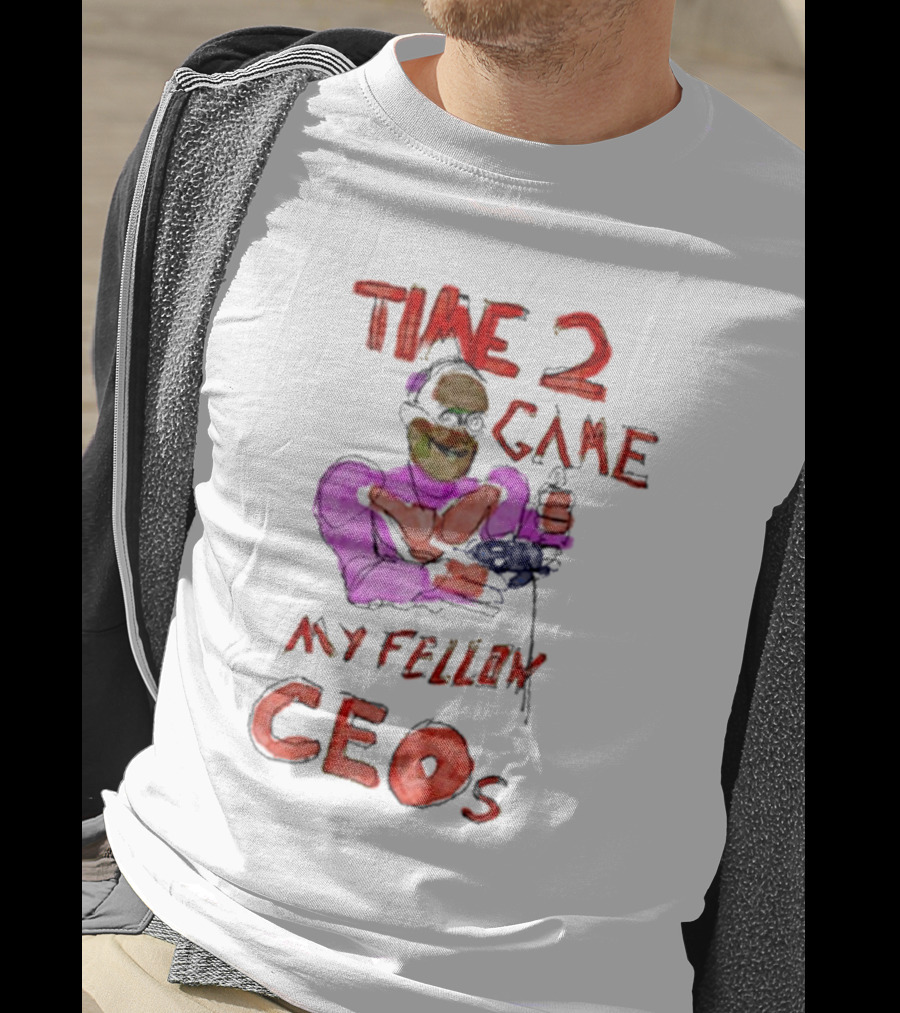 Time 2 Game My Fellow Ceos Drawing Art By Villecallio T-Shirt
