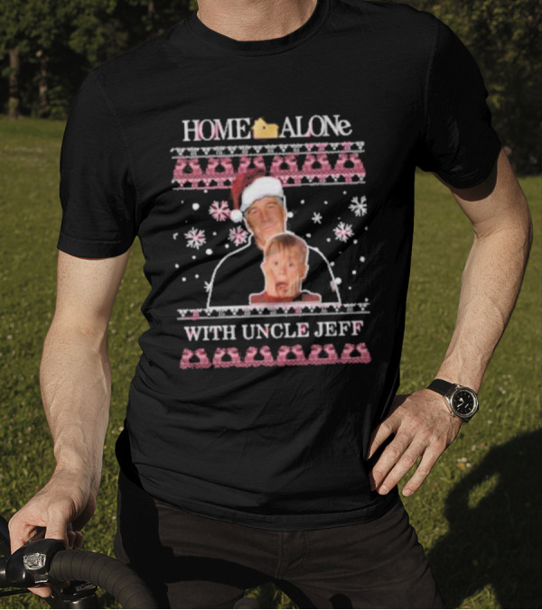 HOME ALONe With Uncle Jeff Ugly Christmas T-Shirt