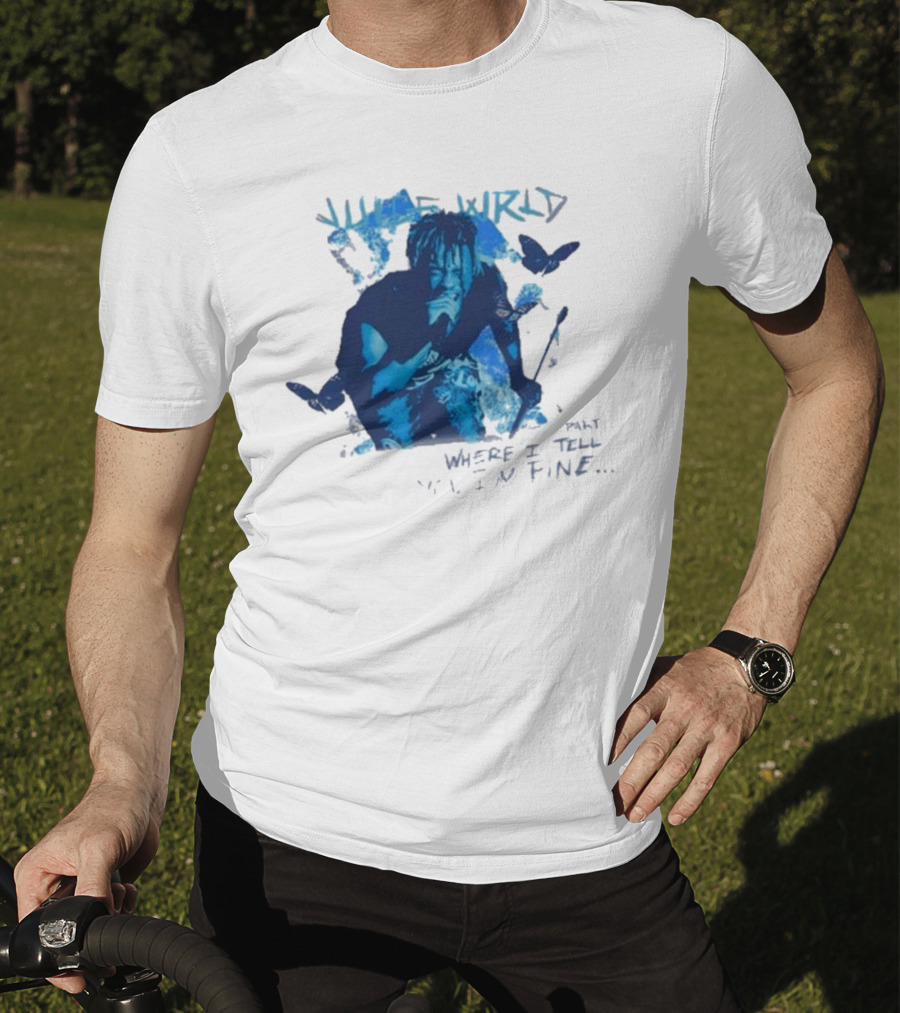 Juice Wrld Wishing Well 999 Butterfly Where I Tell You I'm Fine T-Shirt
