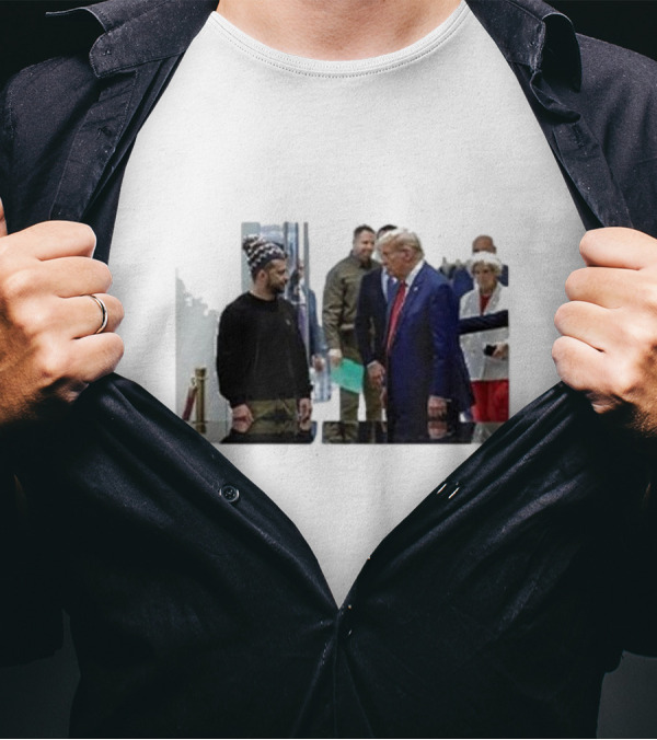 Zelensky Trump Encounter Excuse Me Which Way To The Lobby Down The Hall And To The Left T-Shirt