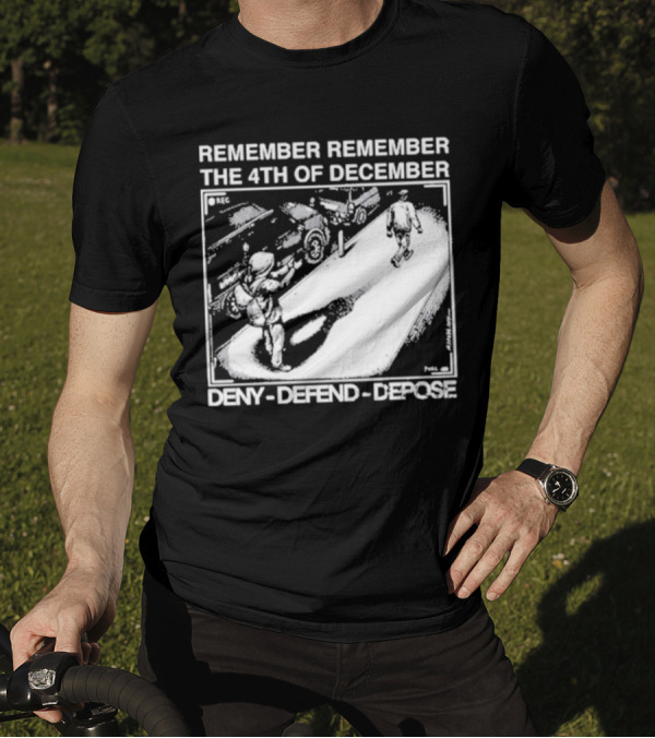 Remember The 4th Of December Deny Defend Depose Comic Style Street Scene T-Shirt