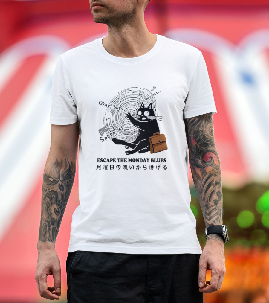 Okay Boss Speed Up This Project Escape the Monday Blues Cat with Japanese Text and Spiral T-Shirt