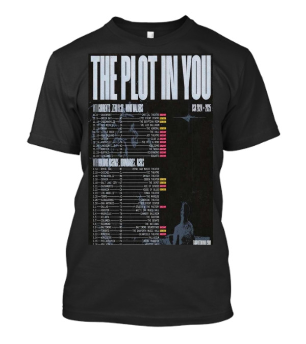 The Plot In You With Currents Zero 9:36 Min/Markers USA 2024-2025 Tour Dates And Locations T-Shirt