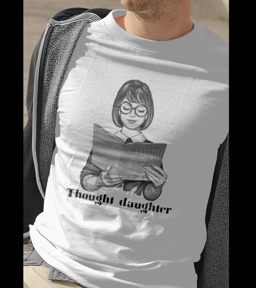 Thought Daughter Relativity Einstein Book T-Shirt