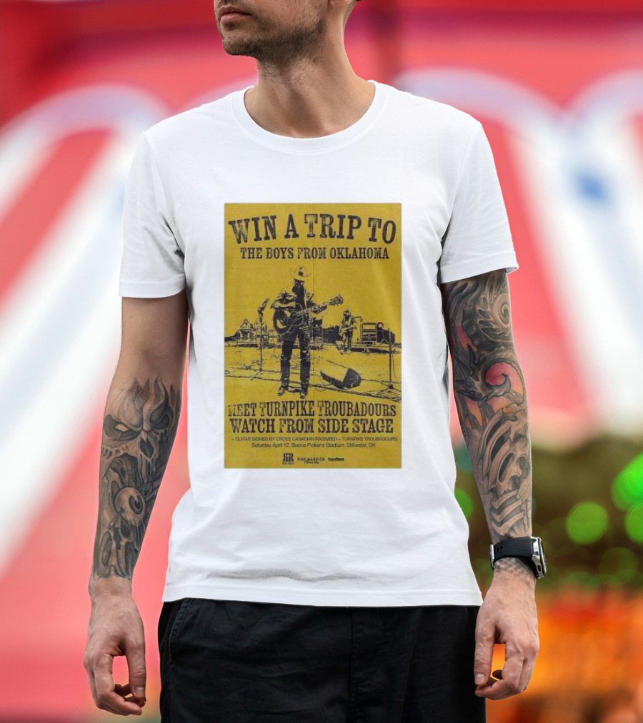 Win a Trip to The Boys From Oklahoma Meet Turnpike Troubadours Watch From Side Stage at Boone Pickens Stadium Stillwater OK T-Shirt
