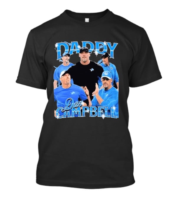 Daddy Dan Campbell Detroit Lions Football Coach Collage T-Shirt