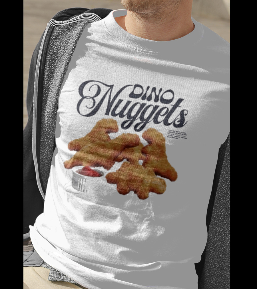 Dino Nuggets I Don't Care That I'm A Grown Adult Playful Food Humor T-Shirt