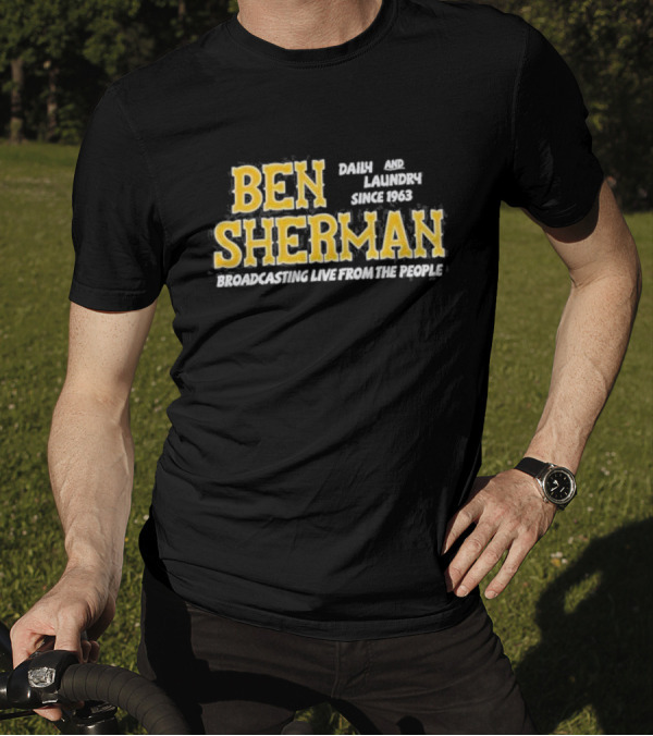 Ben Sherman Daily And Laundry Broadcasting Live From The People Since 1963 T-Shirt