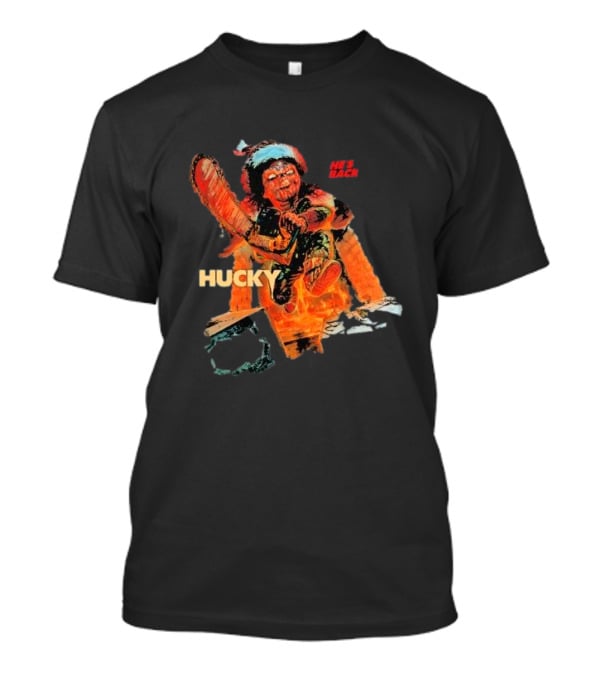 Hucky Holiday Horror He’s Back T-Shirt