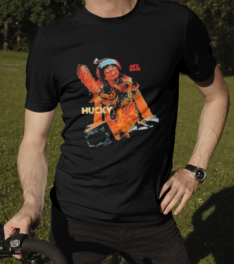 Hucky Holiday Horror He’s Back T-Shirt