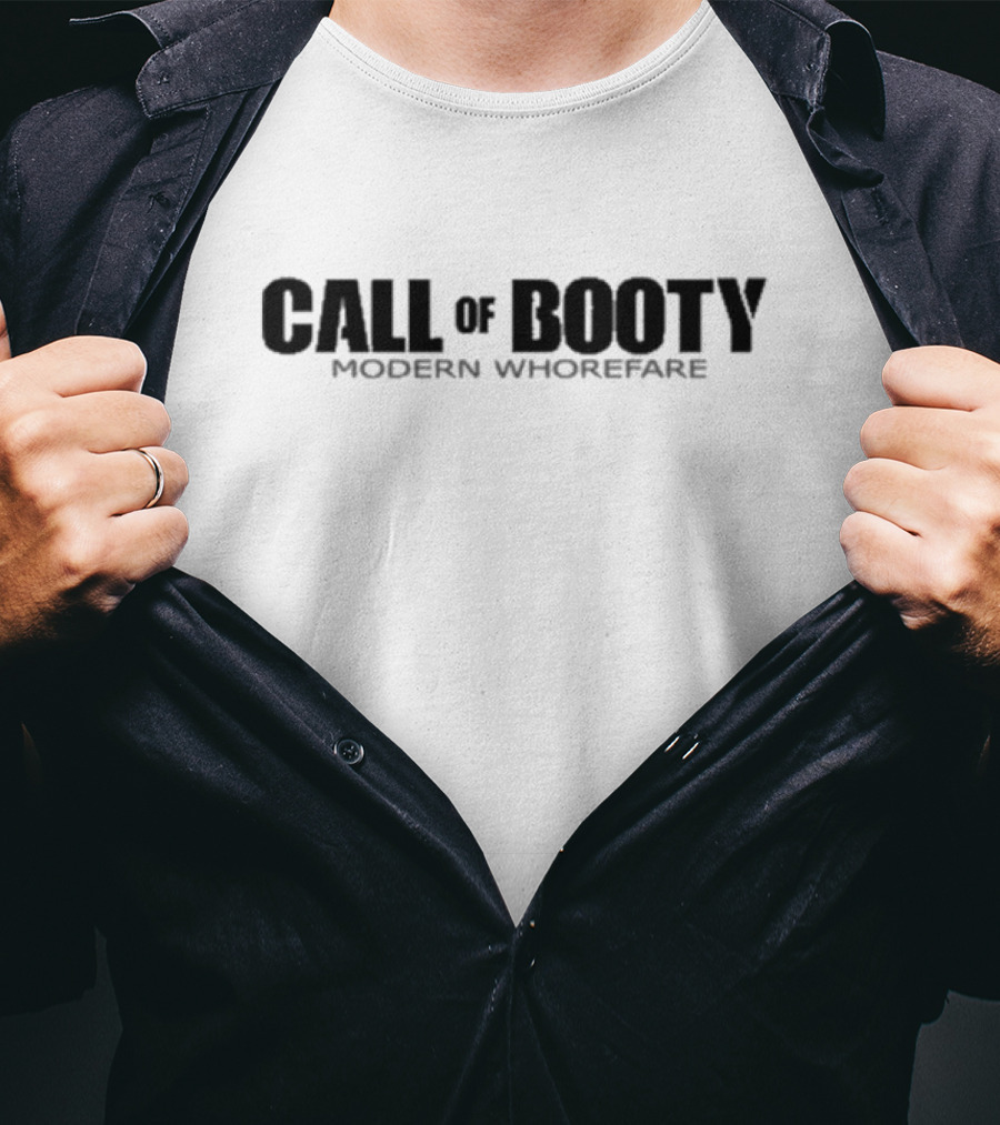 Call Of Booty Modern Whorefare Gaming Humor T-Shirt