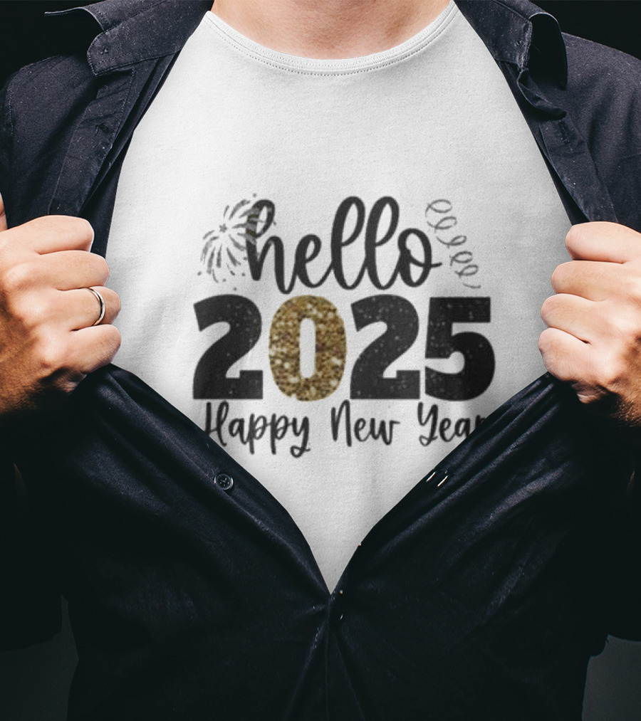 Hello 2025 Happy New Year Fireworks And Streamers T-Shirt