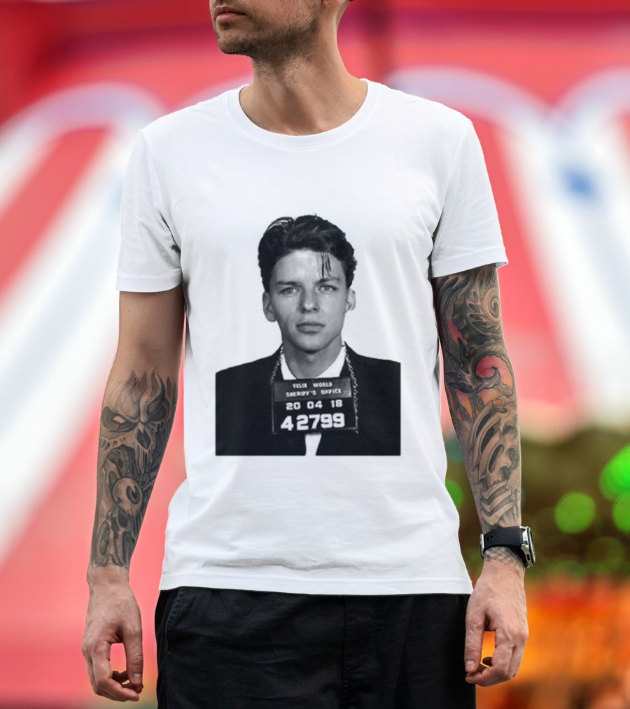 Yelir World Frank Sinatra Mugshot Sheriff's Office 42799 T-Shirt