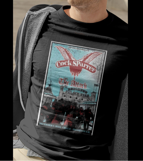 Cock Sparrer The Attack Brighton Peaceful December 7 2024 Chalk Brighton UK T-Shirt