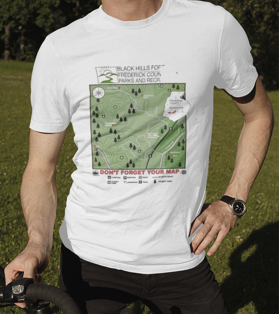 Black Hills Forest Frederick County Parks And Rec Map Burkeville Don’t Forget Your Map T-Shirt