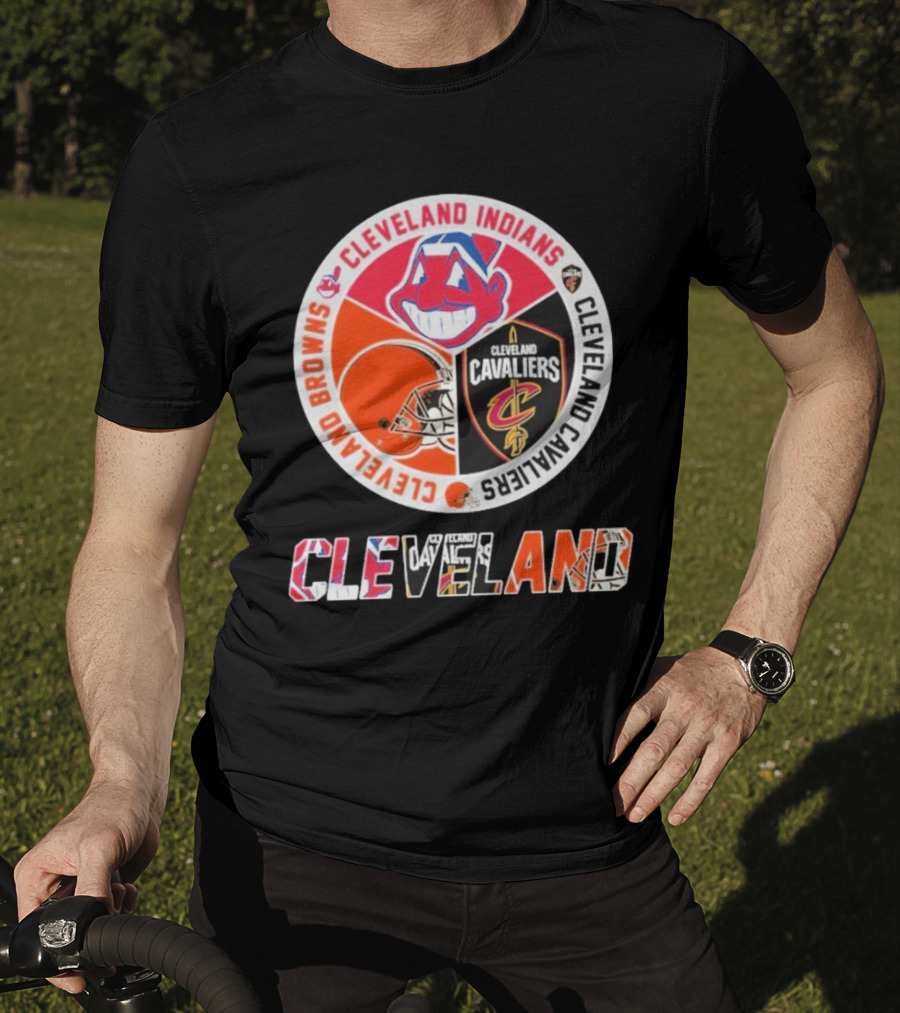 Cleveland Indians Cleveland Browns Cleveland Cavaliers Cleveland T-Shirt
