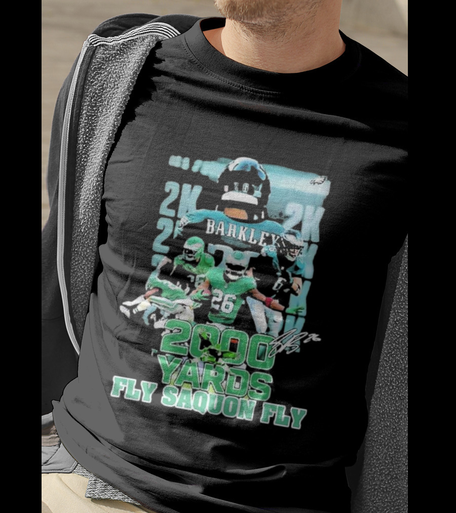 Barkley 26 Eagles 2K 2000 Yards Fly Saquon Fly Signed Player Collage T-Shirt