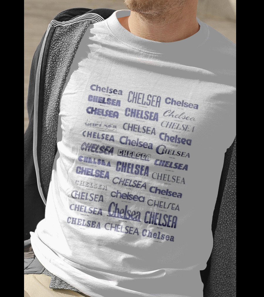 Chelsea Text Variations Typography T-Shirt