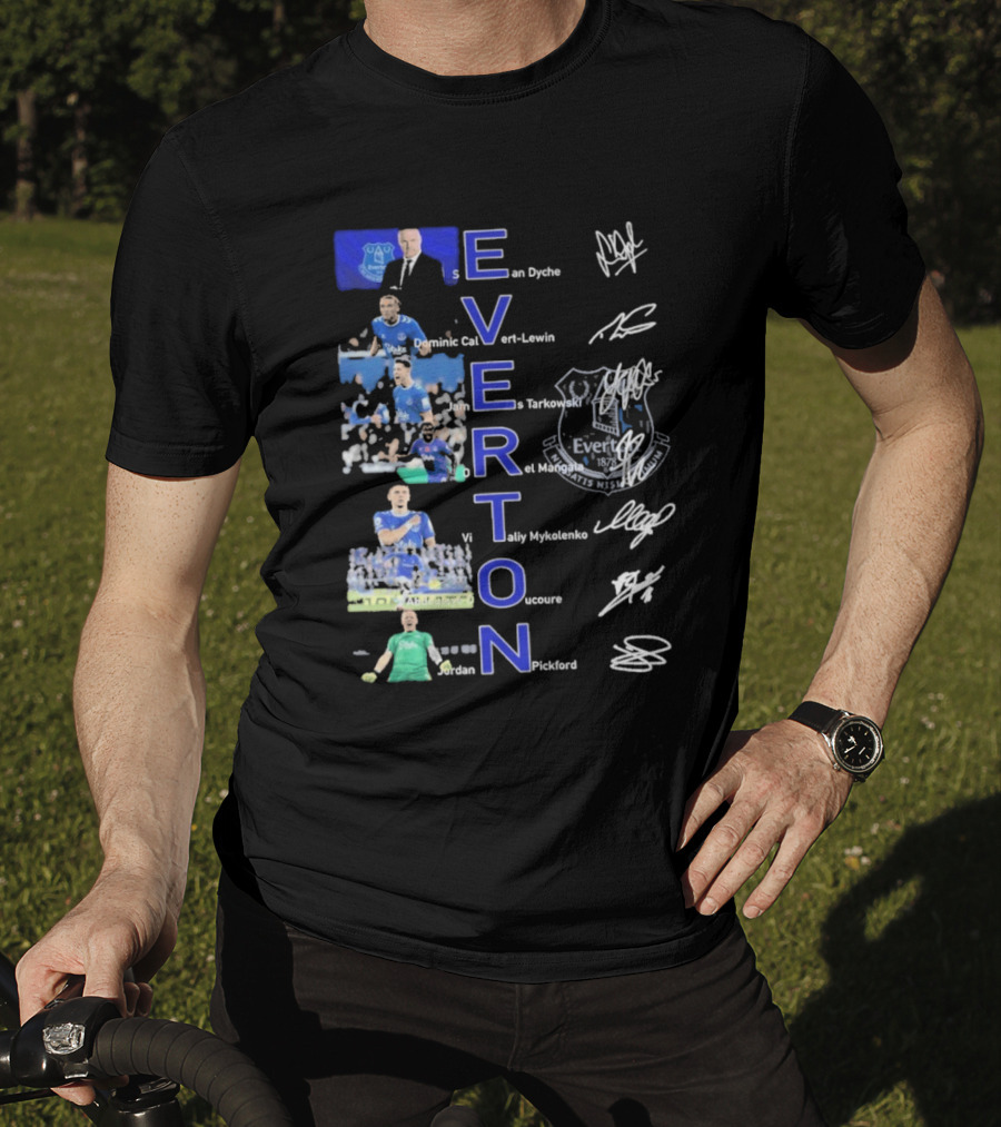 Everton Sean Dyche Dominic Calvert-Lewin James Tarkowski Vitalii Mykolenko Jordan Pickford Signatures T-Shirt