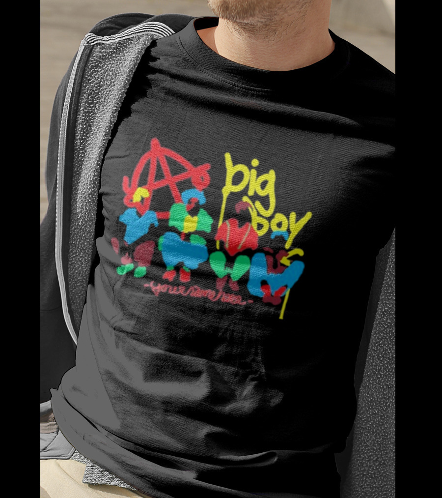 Big Boy Your Name Here Anarchy T-Shirt