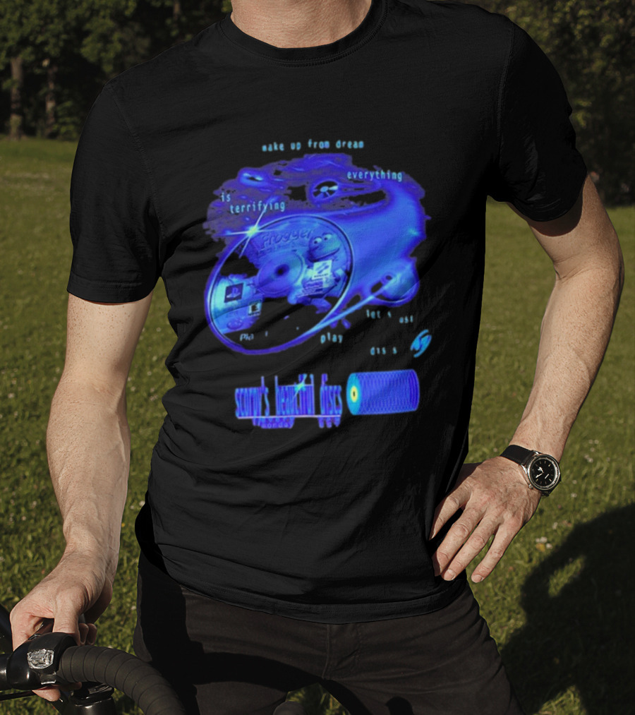 Frogger Everything Is Terrifying Let Yourself Play Scruff's Beautiful Discs CHANNEL17 T-Shirt