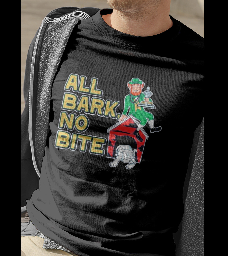Notre Dame Fighting Irish All Bark No Bite Sugar Bowl Victory Trophy Bulldog T-Shirt