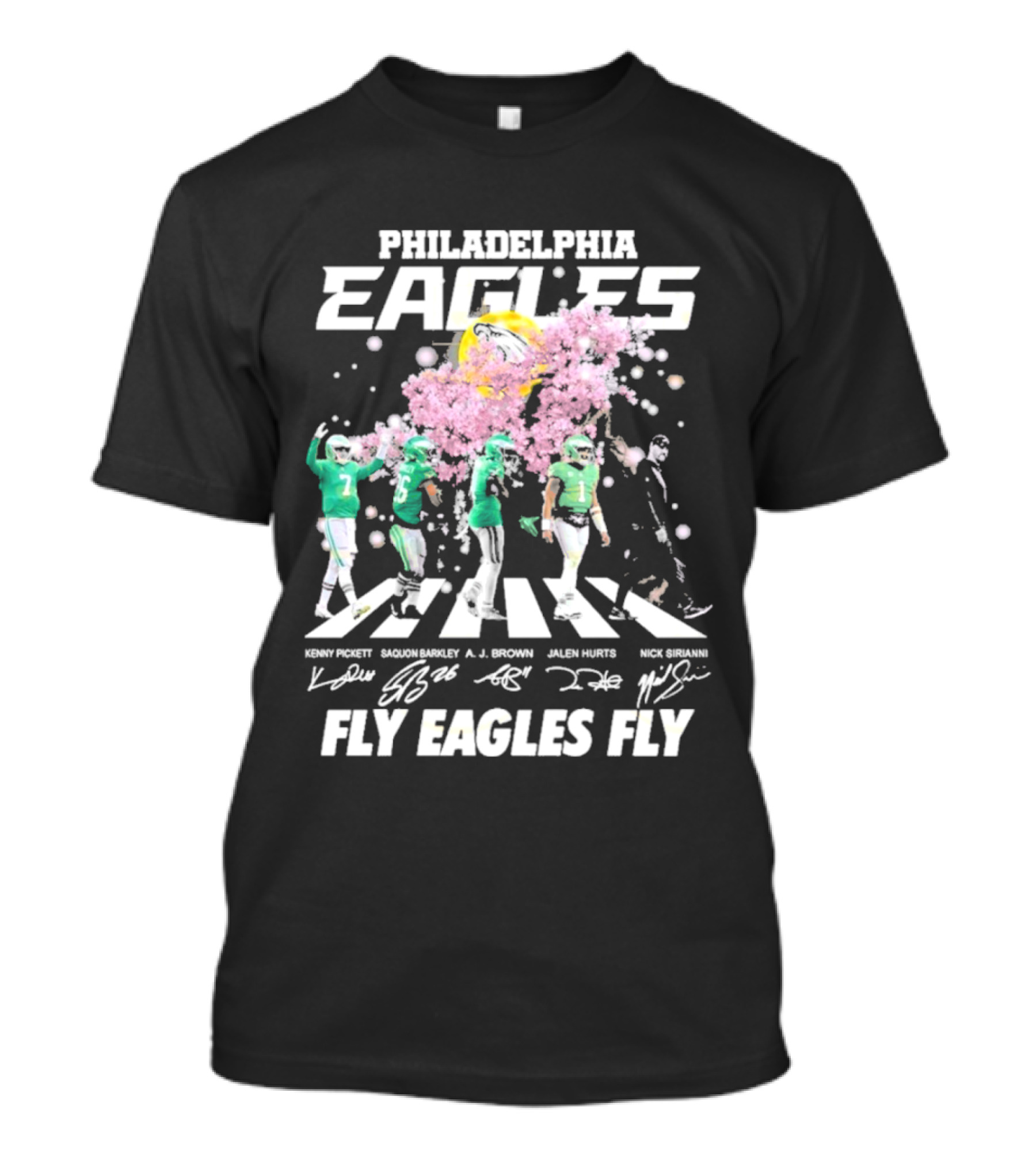 Philadelphia Eagles Fly Eagles Fly Kenny Pickett Saquon Barkley A.J. Brown Jalen Hurts Nick Sirianni Signatures T-Shirt