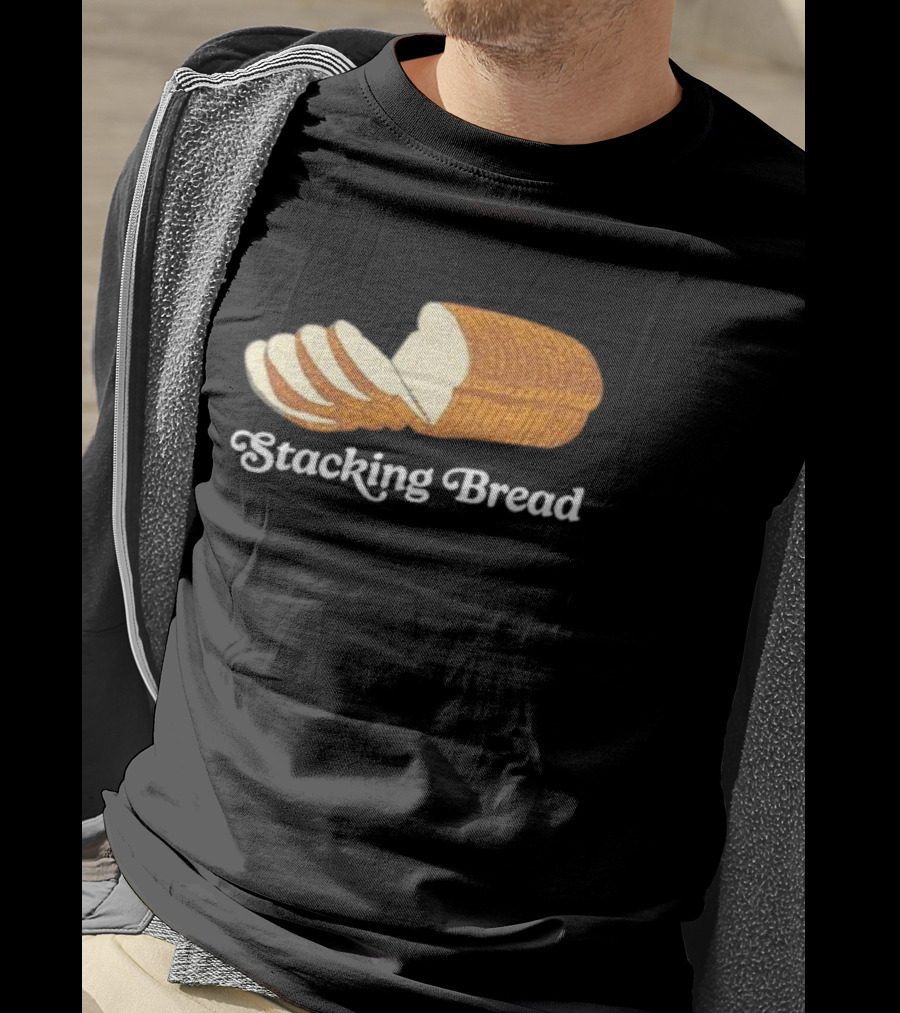 Stacking Bread Loaf T-Shirt
