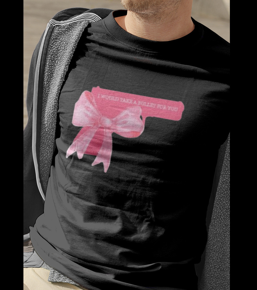 Madison Beer Type Merch Pink Gun Bow I Would Take A Bullet For You T-Shirt
