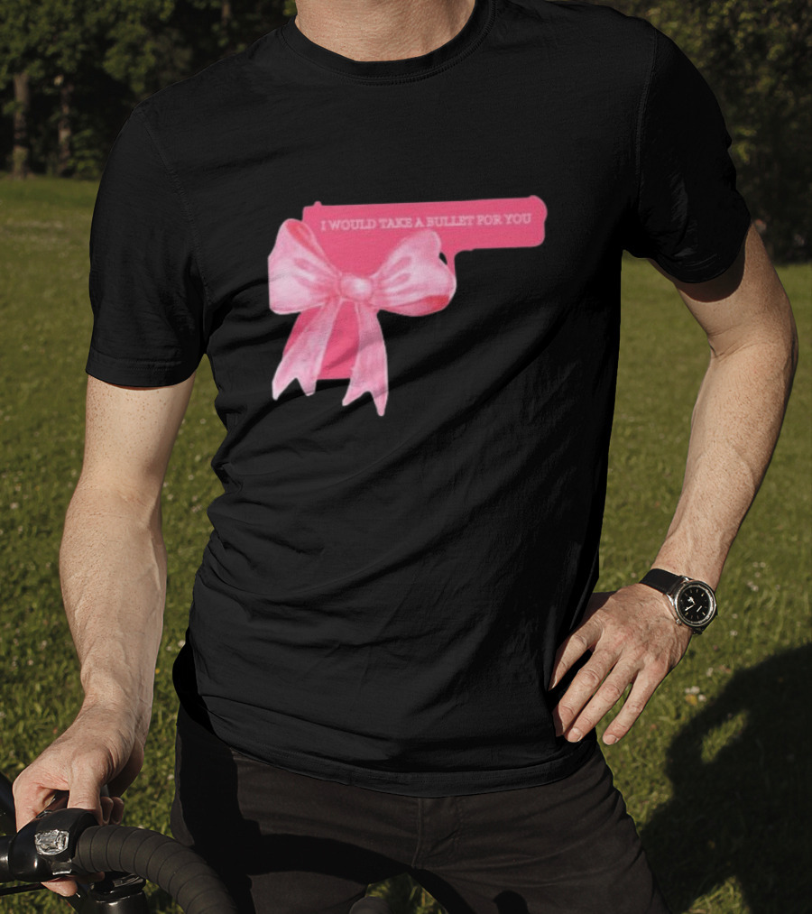 Madison Beer Type Merch Pink Gun Bow I Would Take A Bullet For You T-Shirt