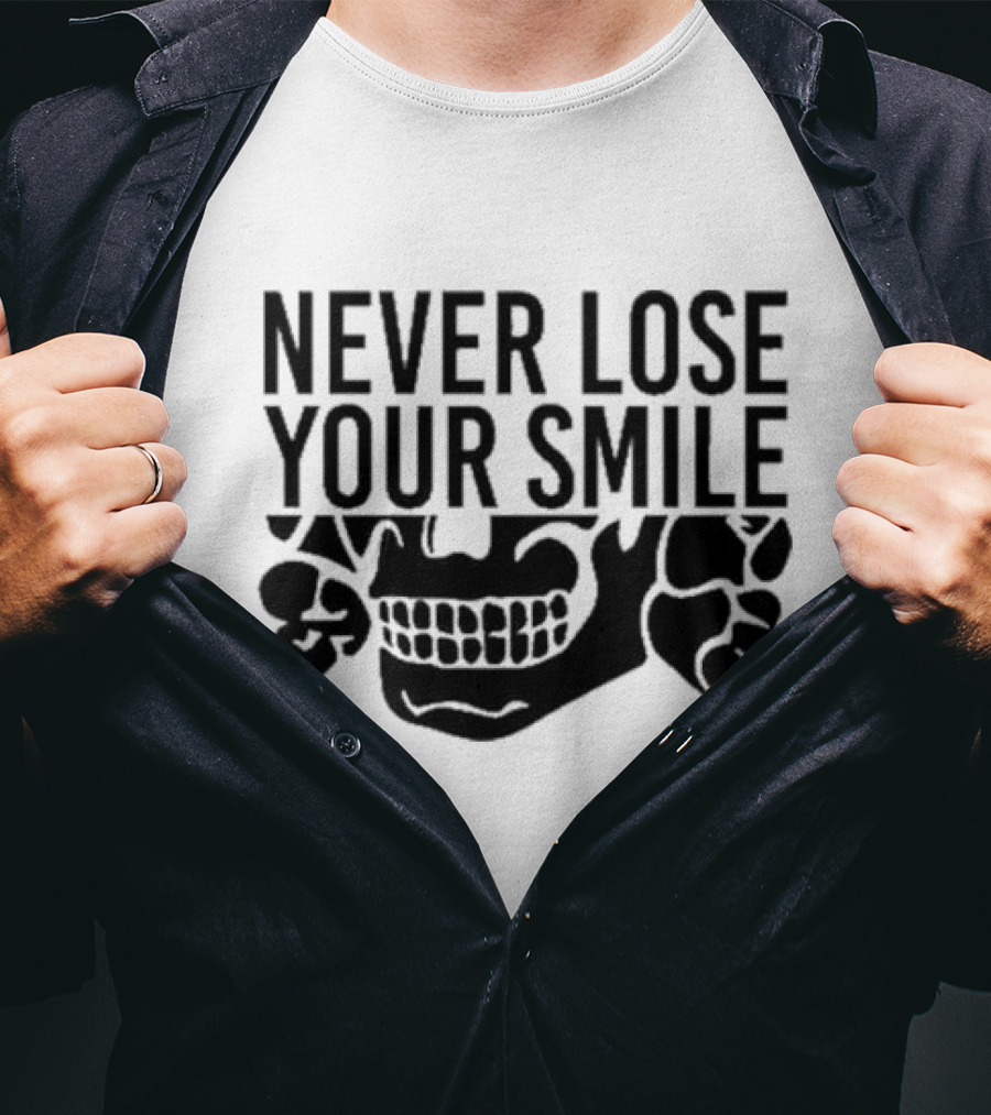 Never Lose Your Smile Skull T-Shirt