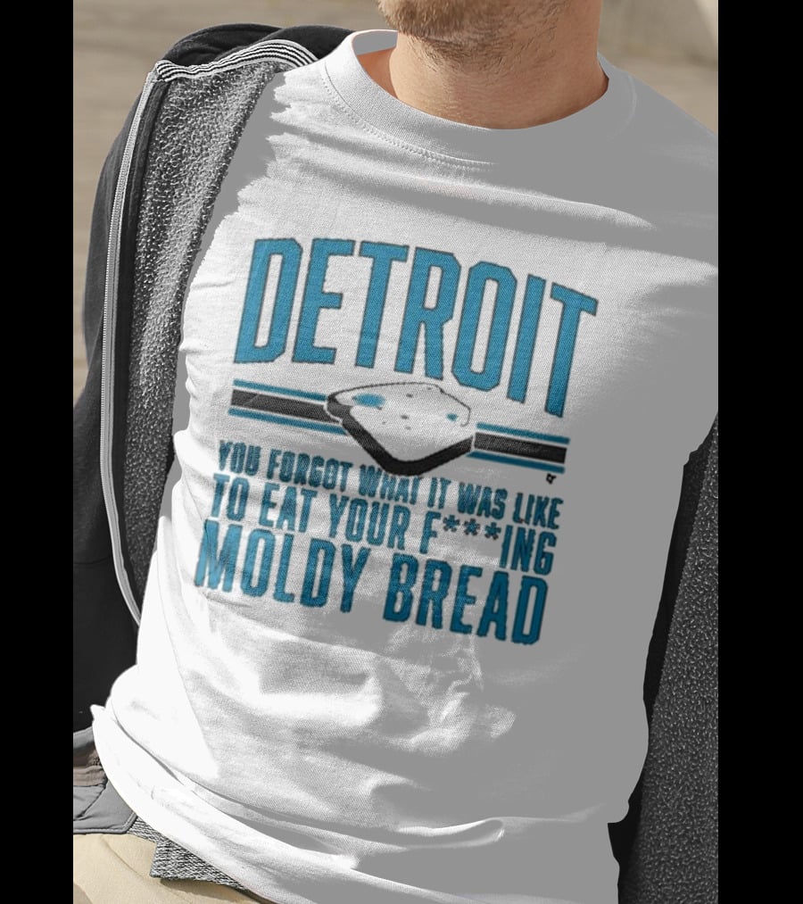 Detroit Football Moldy Bread Reminder T-Shirt