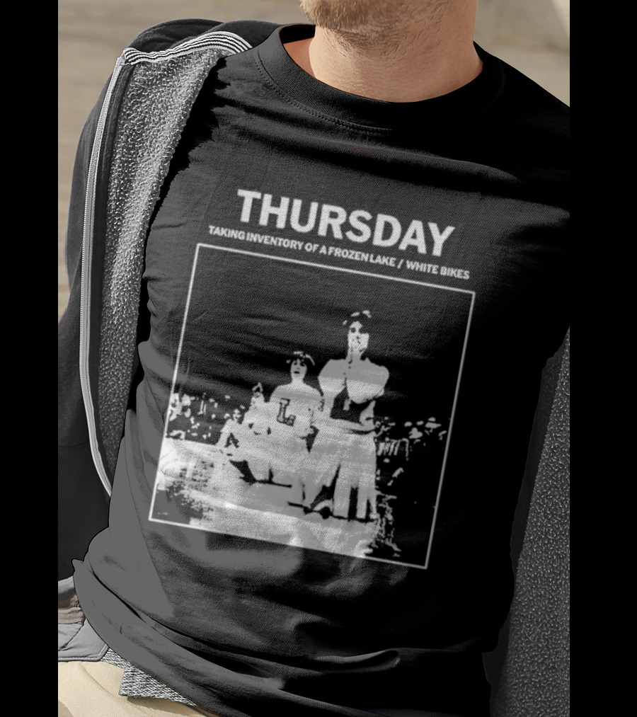 Thursday Taking Inventory Of A Frozen Lake White Bikes Cheerleaders T-Shirt