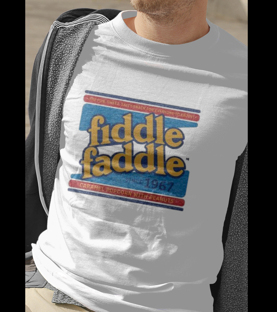 Fiddle Faddle Caramel Popcorn With Peanuts Since 1967 T-Shirt