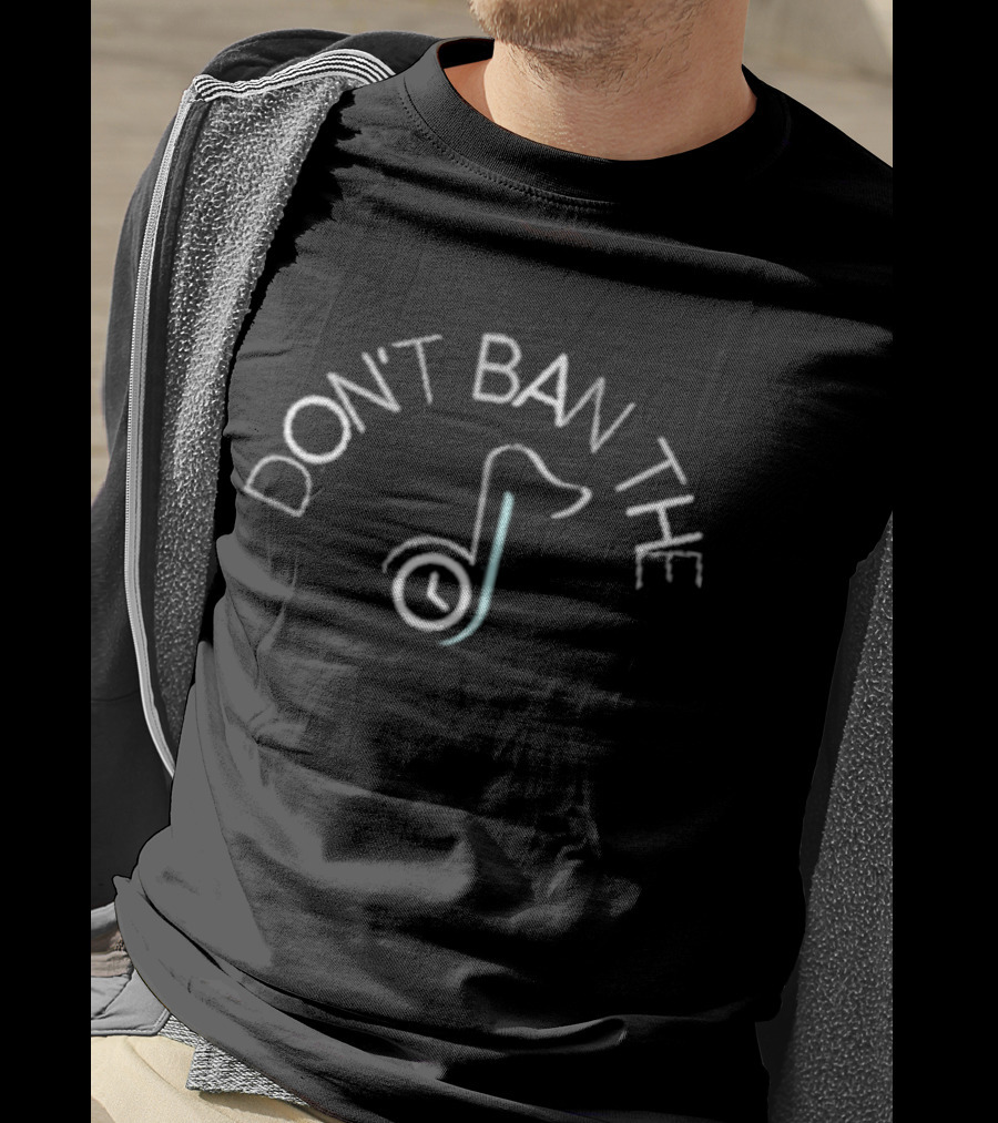 DON'T BAN THE TIKTOK CLOCK LOGO 2025 T-Shirt