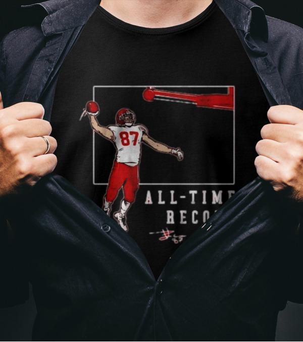 Travis Kelce 87 All-Time Record Touchdown NFL Football T-Shirt