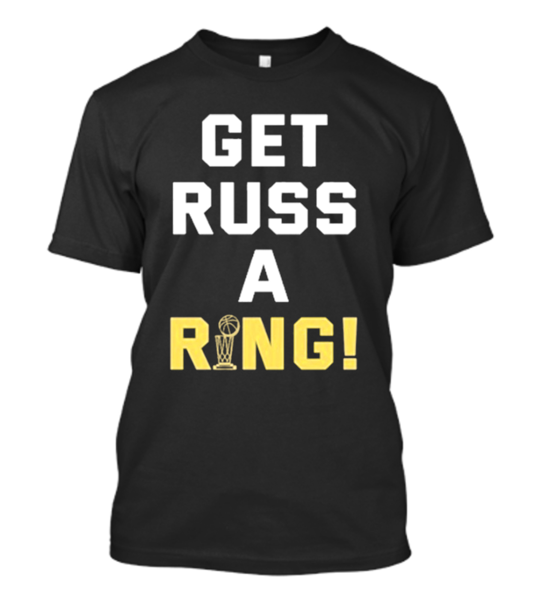 Get Russ A Ring NBA Trophy T-Shirt