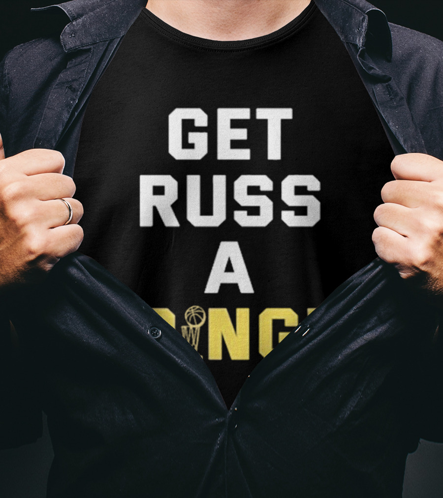Get Russ A Ring NBA Trophy T-Shirt