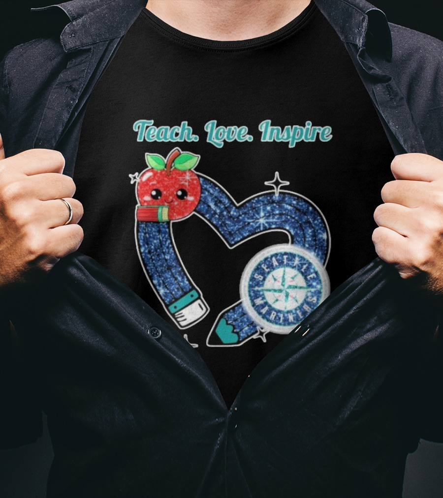 Seattle Mariners Teach Love Inspire Heart Apple Design T-Shirt