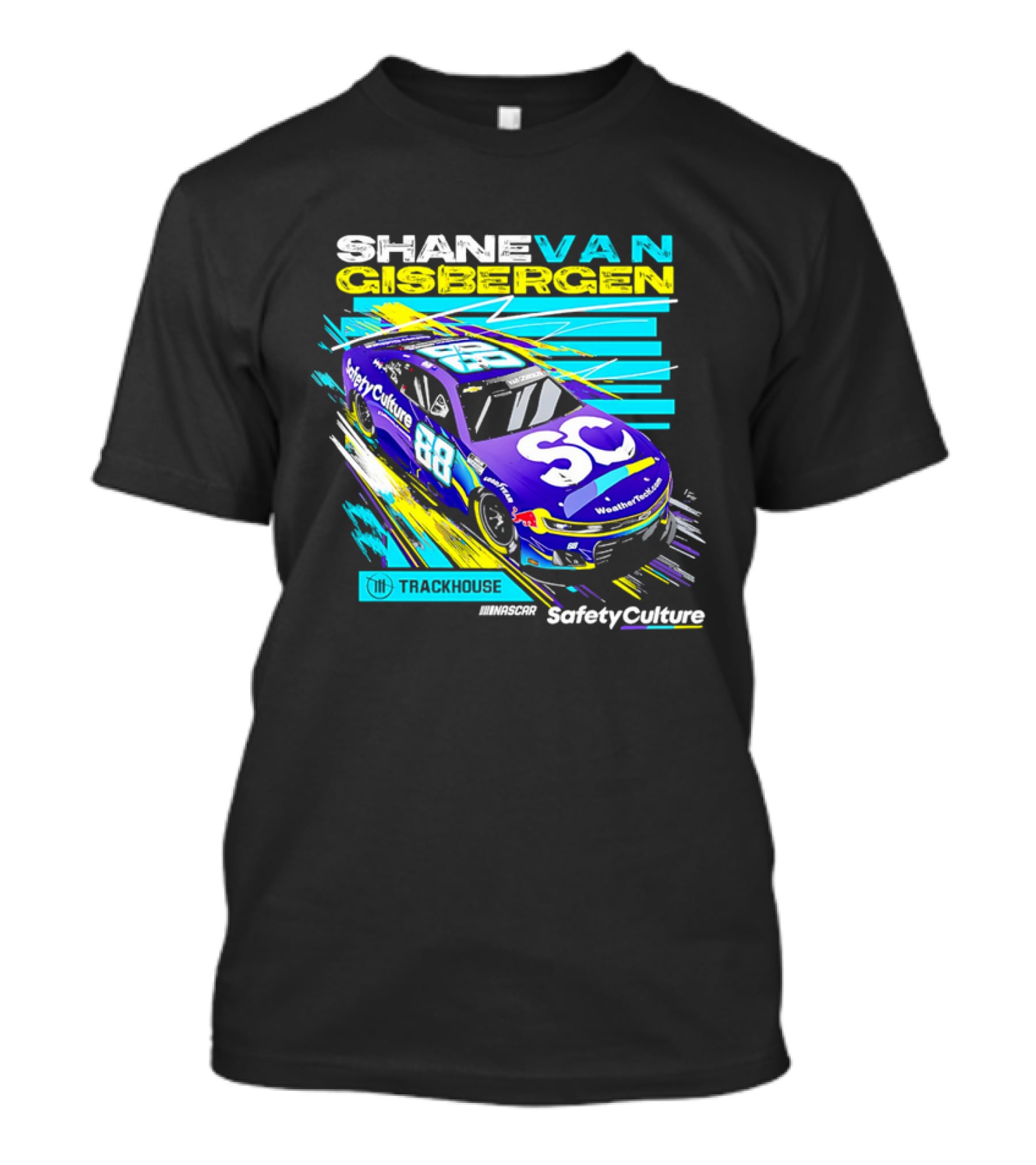 Shane Van Gisbergen No.88 WeatherTech SafetyCulture Track House Racing T-Shirt