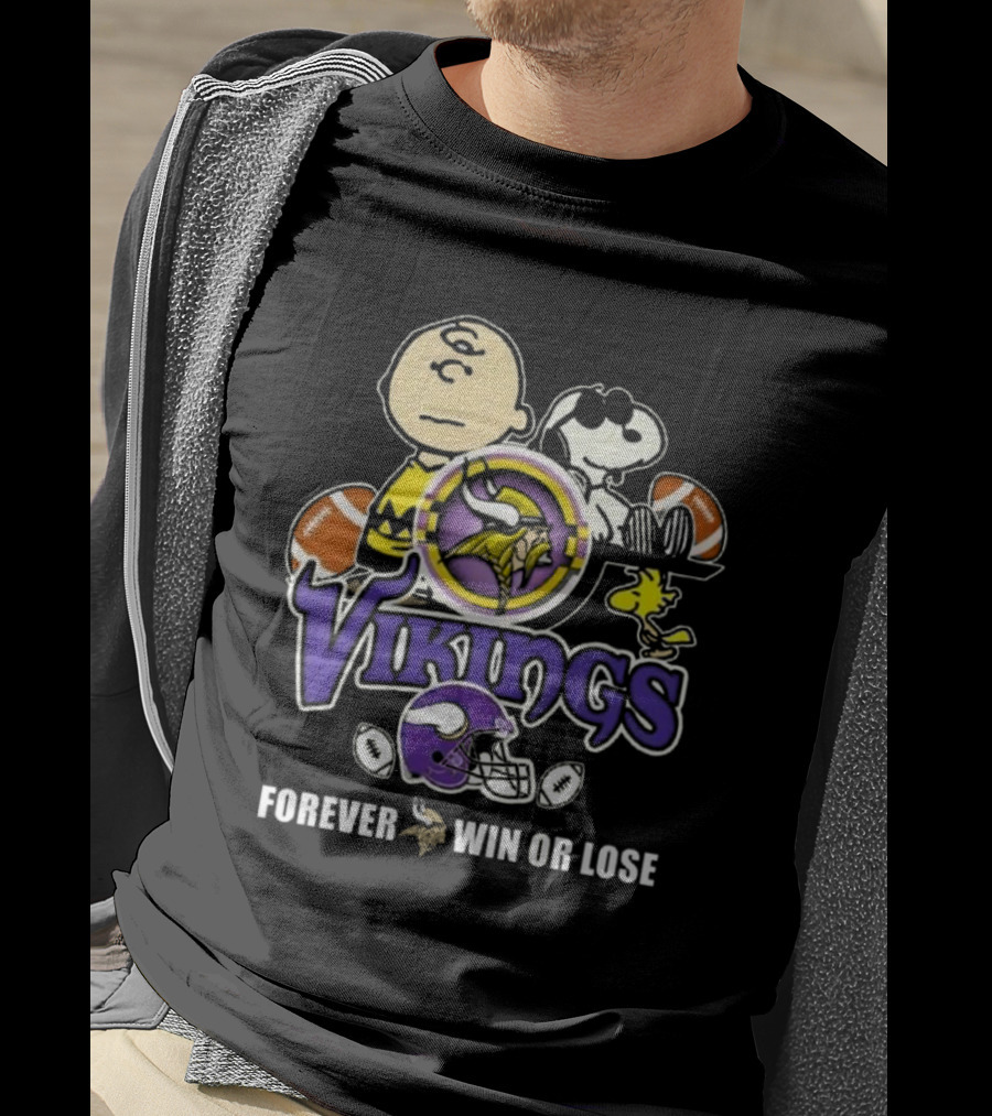 Charlie Brown Snoopy Vikings Football Forever Win Or Lose T-Shirt