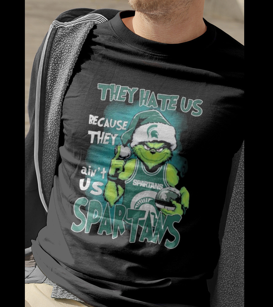 The Grinch They Hate Us Because They Ain’t Us Spartans T-Shirt