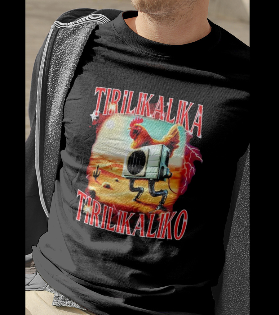 Tirilikalika Tirilikaliko Chicken Robot Desert Scene T-Shirt