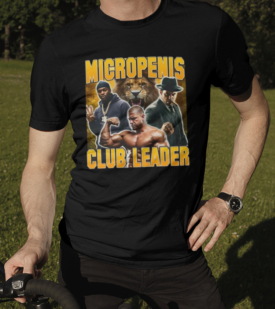 Micropenis Club Leader With Muscle Man And Lion T-Shirt