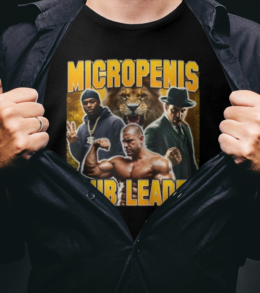 Micropenis Club Leader With Muscle Man And Lion T-Shirt