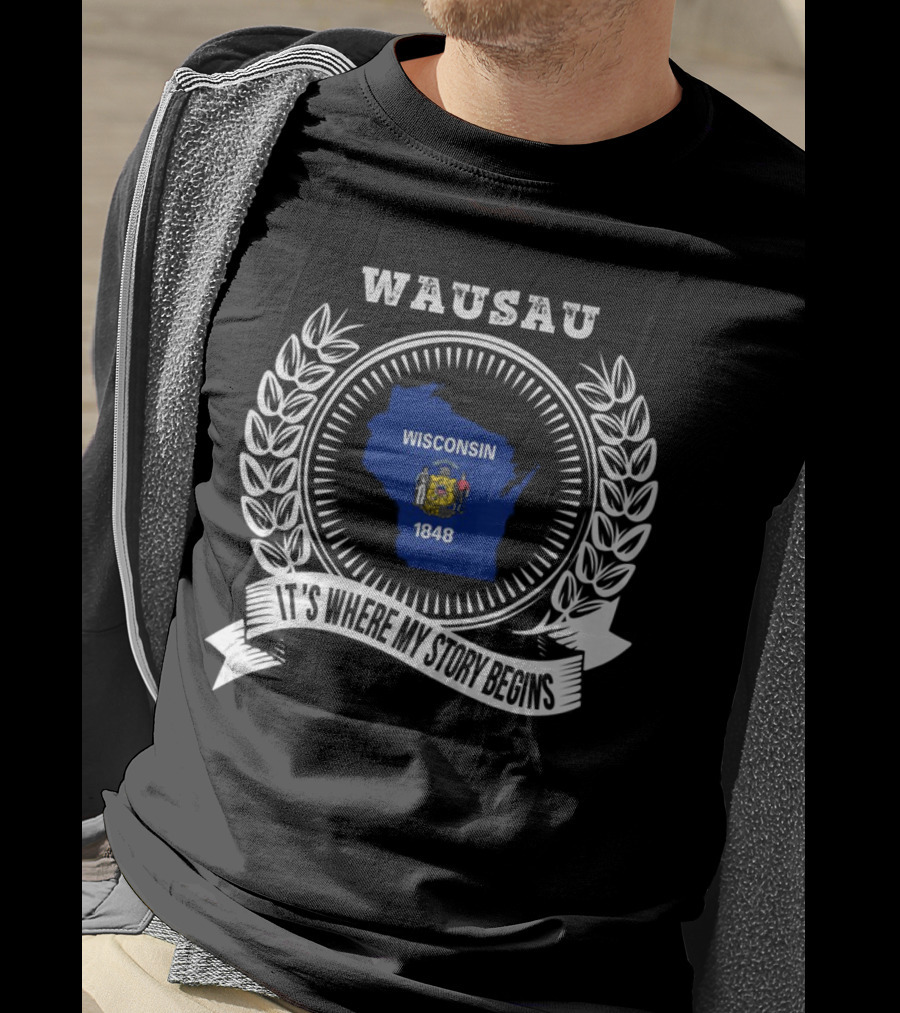 WAUSAU Wisconsin 1848 State Outline Emblem T-Shirt