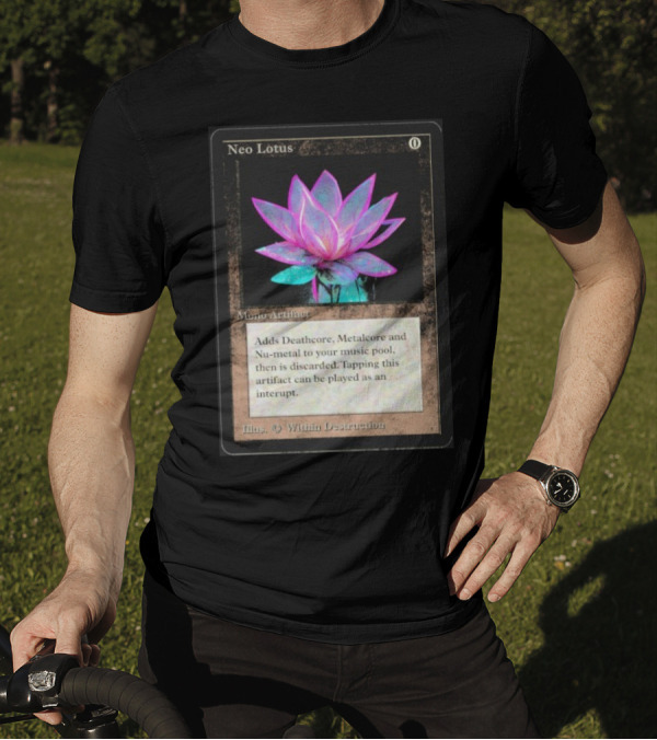 Neo Lotus Mono Artifact Adds Deathcore Metalcore Nu-Metal Within Destruction T-Shirt