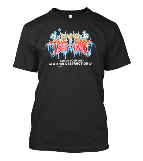 Within Destruction Lotus Tour 2023 Thumbs Up Dripping Graffiti Style T-Shirt