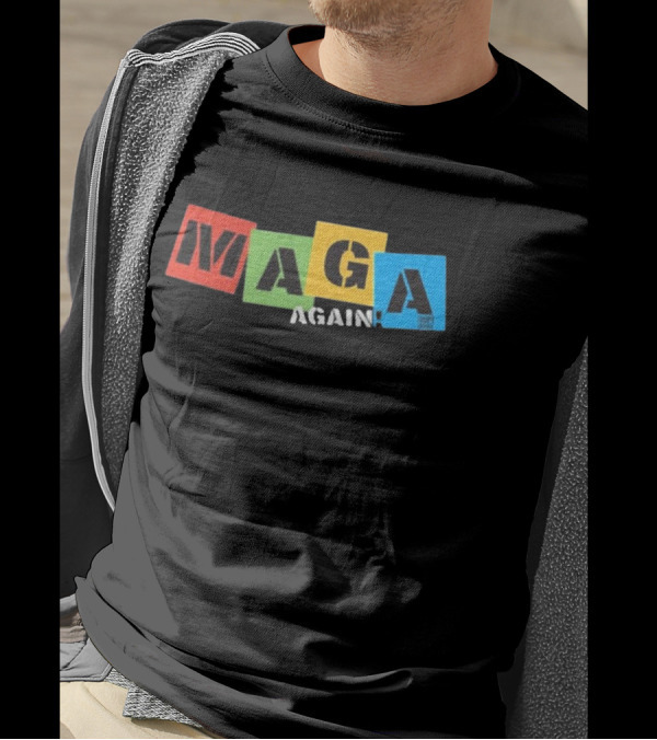 MAGA Again Block Letters Primary Colors T-Shirt